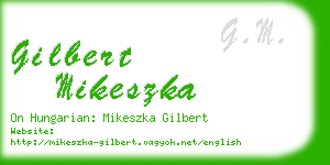 gilbert mikeszka business card